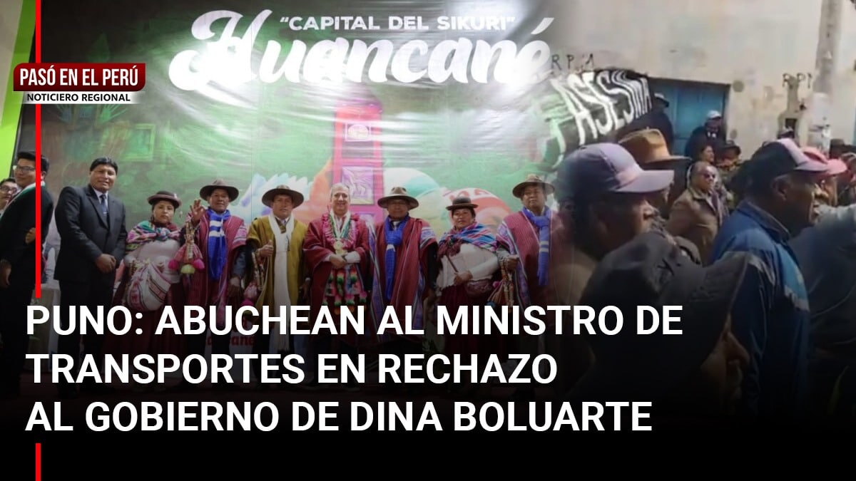 Pasó en el Perú | Puno: Abuchean al ministro de Transportes en rechazo al gobierno de Dina Boluarte
